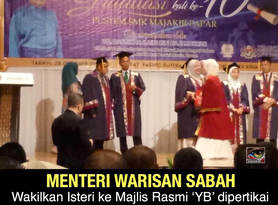 Tindakan Menteri Warisan Sabah wakilkan Isteri ke majlis rasmi âYBâ dipertikai