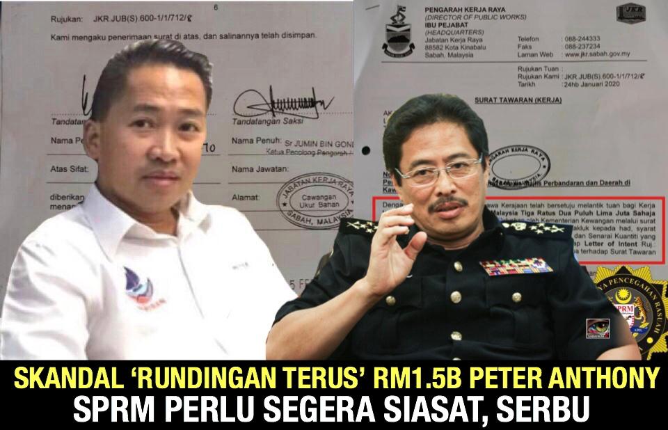 Skandal 'Rundingan Terus' RM1.5B syarikat kroni Peter Anthony, SPRM perlu segera siasat, serbu
